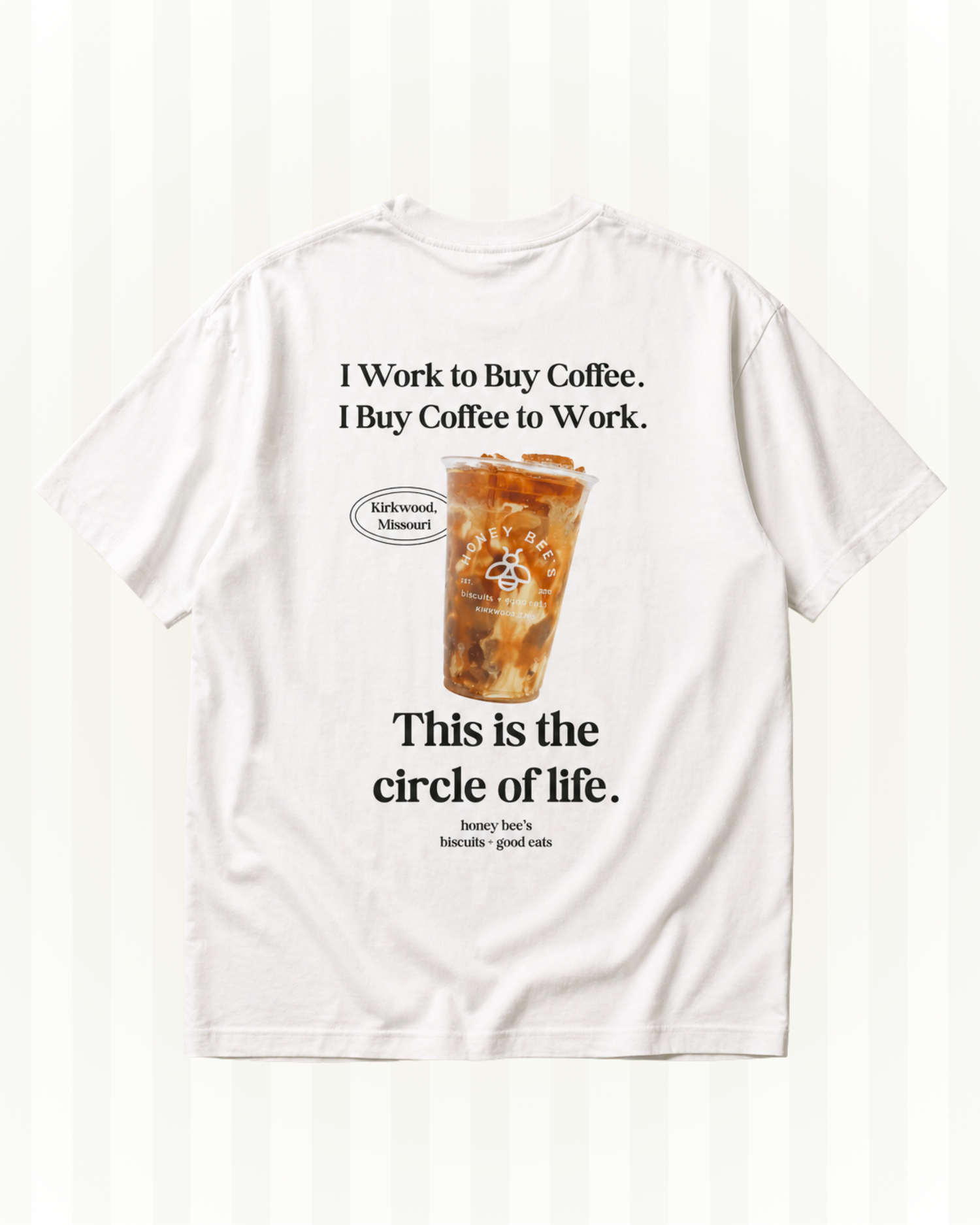 "Work to Buy Coffee, Buy Coffee to Work" Graphic Tee